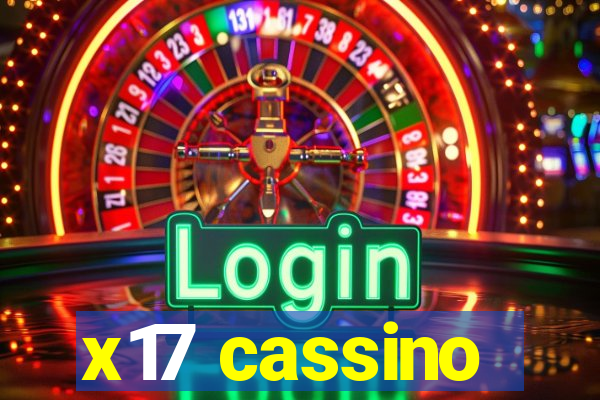 x17 cassino